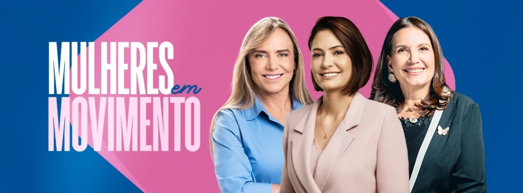 Banner "Mulheres em Movimento": Celina Leão, Michelle Bolsonaro e Bia Kicis lado a lado.