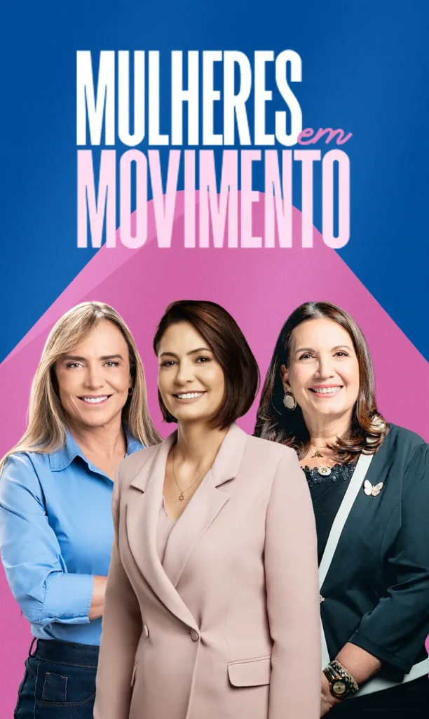 Banner "Mulheres em Movimento": Celina Leão, Michelle Bolsonaro e Bia Kicis lado a lado.